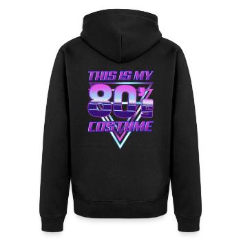 This Is My 80's Costume 1980’s Disco Theme Party - Unisex Premium Organic Zip Hoodie - black - Back - Nico (187cm)