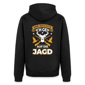 Jagd Mir Reichts Ich Geh Auf Die Jagd - Unisex Premium Bio Zip Hoodie - Schwarz - Hinten - Nico (187cm)