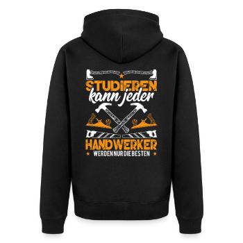 Studieren Kann Jeder Handwerker werden nur die - Unisex Premium Bio Zip Hoodie - Schwarz - Hinten - Nico (187cm)