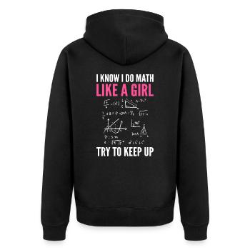 Je sais que je fais des mathématiques comme une - Veste à capuche bio Premium Unisexe - noir - Dos - Nico (187cm)