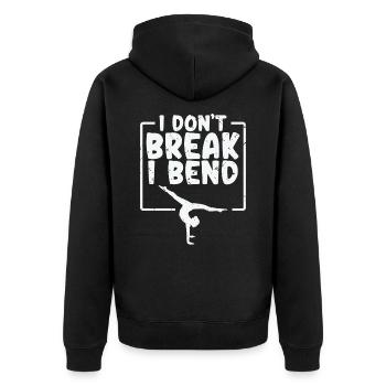 I Don't Break I Bend Gymnastics Gym Acrobatic - Unisex Premium Organic Zip Hoodie - black - Back - Nico (187cm)