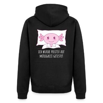 Ich wurde positiv auf Müdigkeit getestet - Axolotl - Unisex Premium Bio Zip Hoodie - Schwarz - Hinten - Nico (187cm)
