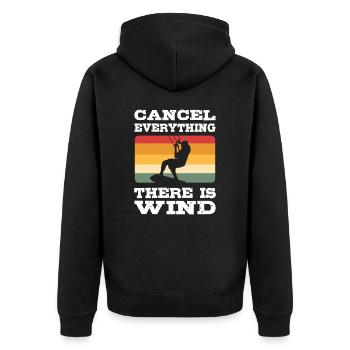Cancel Everything There Is Wind Kitesurfing - Unisex Premium Organic Zip Hoodie - black - Back - Nico (187cm)