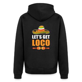 Let's Get Loco Cinco de Mayo - Unisex Premium Bio Zip Hoodie - Schwarz - Hinten - Nico (187cm)
