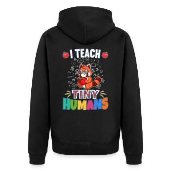I Teach Tiny Humans Elementary School Teacher - Unisex Premium Bio Zip Hoodie - Schwarz - Hinten - Nico (187cm)