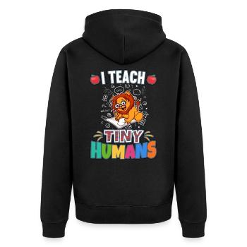 I Teach Tiny Humans Elementary School Teacher - Unisex Premium Organic Zip Hoodie - black - Back - Nico (187cm)