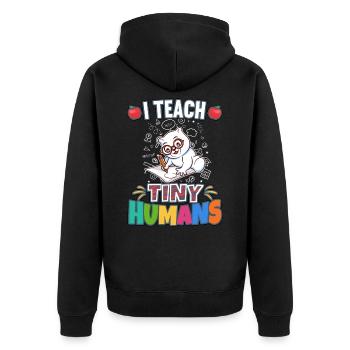I Teach Tiny Humans Elementary School Teacher - Unisex Premium Organic Zip Hoodie - black - Back - Nico (187cm)