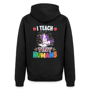 I Teach Tiny Humans Elementary School Teacher - Unisex Premium Organic Zip Hoodie - black - Back - Nico (187cm)