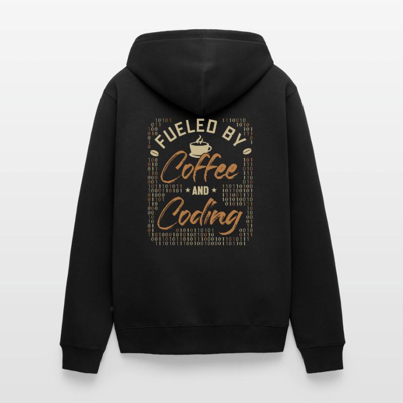 Fueled by Coffee and Coding Developer Coder Unisex Premium Bio Zip Hoodie