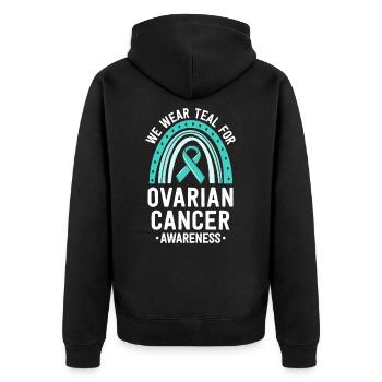 Wir tragen Teal Ovarian Cancer Awareness Matching - Unisex Premium Bio Zip Hoodie - Schwarz - Hinten - Nico (187cm)