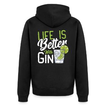 Life Is Better With Gin - Unisex Premium Bio Zip Hoodie - Schwarz - Hinten - Nico (187cm)