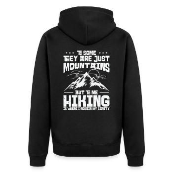 To Some They Are Just Mountains But To Me Hiking - Unisex Premium Organic Zip Hoodie - black - Back - Nico (187cm)