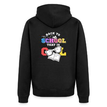 Kids Back to School That Is Cool Design - Unisex Premium Organic Zip Hoodie - black - Back - Nico (187cm)