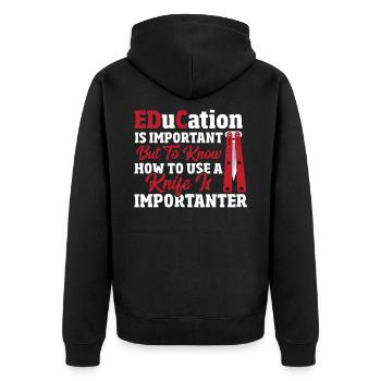 L’éducation est importante pour la chasse aux collectionneurs de couteaux - Veste à capuche bio Premium Unisexe - noir - Dos - Nico (187cm)