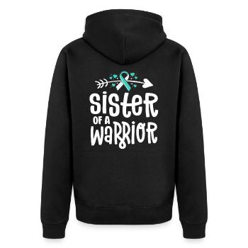 Sister Of A Warrior Teal Cervical Cancer Family - Unisex Premium Organic Zip Hoodie - black - Back - Nico (187cm)