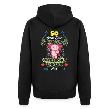 Volksschullehrerin Volksschule Lehrkraft Lehrerin - Unisex Premium Bio Zip Hoodie - Schwarz - Hinten - Nico (187cm)