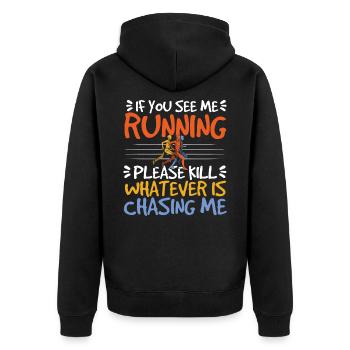 If You See Me Running Jogging Marathon Runner - Unisex Premium Bio Zip Hoodie - Schwarz - Hinten - Nico (187cm)