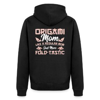 Origami Mom Like A Regular Mom Just More - Unisex Premium Bio Zip Hoodie - Schwarz - Hinten - Nico (187cm)