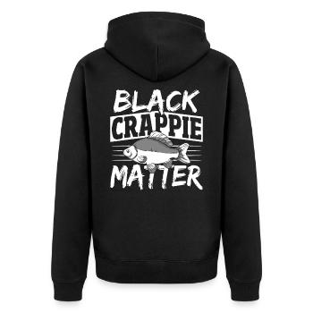 Black Crappie Matter Crappie Fishing Fish Hunting - Unisex Premium Organic Zip Hoodie - black - Back - Nico (187cm)