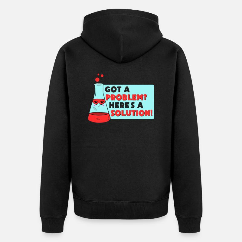 Problem Solution Scientific Solving Science - Unisex Premium Organic Zip Hoodie - black