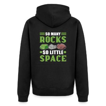 So Many Rocks So Little Space Mineral Collecting - Unisex Premium Bio Zip Hoodie - Schwarz - Hinten - Nico (187cm)