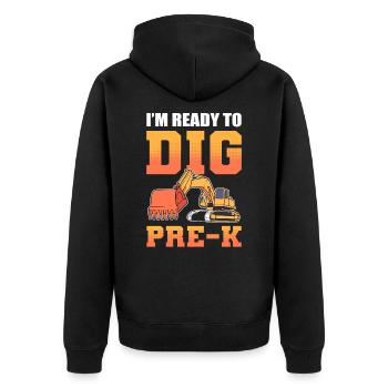 I'm Ready To Dig Pre-K Construction Worker Back - Unisex Premium Organic Zip Hoodie - black - Back - Nico (187cm)