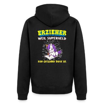 Erzieher Weil Superheld Kein Offizieller Beruf Ist - Unisex Premium Bio Zip Hoodie - Schwarz - Hinten - Nico (187cm)