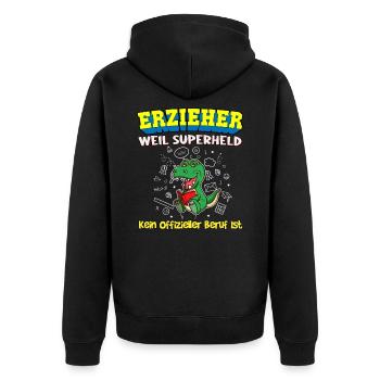 Erzieher Weil Superheld Kein Offizieller Beruf Ist - Unisex Premium Bio Zip Hoodie - Schwarz - Hinten - Nico (187cm)