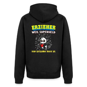 Erzieher Weil Superheld Kein Offizieller Beruf Ist - Unisex Premium Bio Zip Hoodie - Schwarz - Hinten - Nico (187cm)