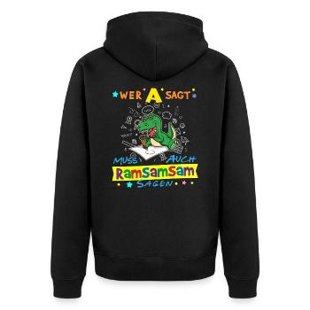Wer A Sagt Muss Auch Ramsamsam Sagen Kita Erzieher - Unisex Premium Bio Zip Hoodie - Schwarz - Hinten - Nico (187cm)