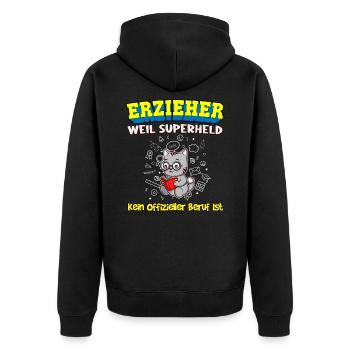 Erzieher Weil Superheld Kein Offizieller Beruf Ist - Unisex Premium Bio Zip Hoodie - Schwarz - Hinten - Nico (187cm)