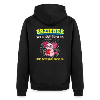 Erzieher Weil Superheld Kein Offizieller Beruf Ist - Unisex Premium Bio Zip Hoodie - Schwarz - Hinten - Nico (187cm)