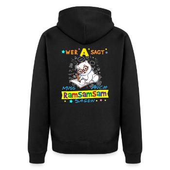 Wer A Sagt Muss Auch Ramsamsam Sagen Kita Erzieher - Unisex Premium Bio Zip Hoodie - Schwarz - Hinten - Nico (187cm)