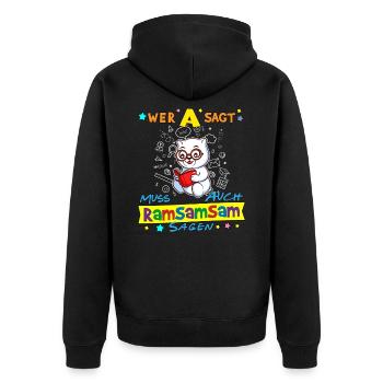 Wer A Sagt Muss Auch Ramsamsam Sagen Kita Erzieher - Unisex Premium Bio Zip Hoodie - Schwarz - Hinten - Nico (187cm)