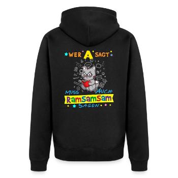 Wer A Sagt Muss Auch Ramsamsam Sagen Kita Erzieher - Unisex Premium Bio Zip Hoodie - Schwarz - Hinten - Nico (187cm)