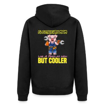 Electrician Mom Like A Regualr Mom But Cooler - Unisex Premium Organic Zip Hoodie - black - Back - Nico (187cm)