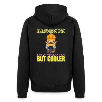 Electrician Mom Like A Regualr Mom But Cooler - Unisex Premium Organic Zip Hoodie - black - Back - Nico (187cm)