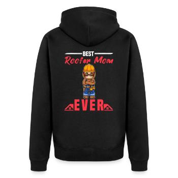 Best Roofer Mom Ever Roofing Crafts Mother - Unisex Premium Bio Zip Hoodie - Schwarz - Hinten - Nico (187cm)