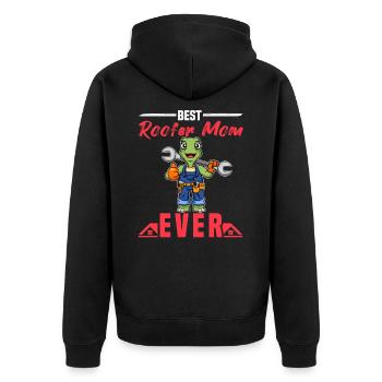 Best Roofer Mom Ever Roofing Crafts Mother - Unisex Premium Bio Zip Hoodie - Schwarz - Hinten - Nico (187cm)