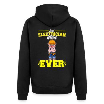 Best Electrician Mom Ever Electronic Technician - Unisex Premium Organic Zip Hoodie - black - Back - Nico (187cm)