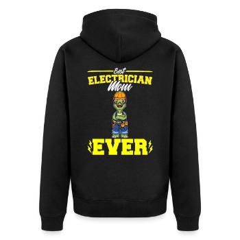 Best Electrician Mom Ever Electronic Technician - Unisex Premium Organic Zip Hoodie - black - Back - Nico (187cm)