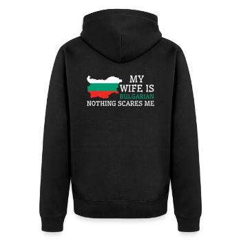 Nothing Scares Me Bulgarian Wife Bulgaria - Unisex Premium Organic Zip Hoodie - black - Back - Nico (187cm)