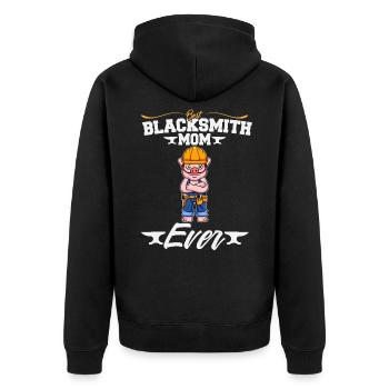 Best Blacksmith Mom Ever Metal Work Forge Hammer - Unisex Premium Organic Zip Hoodie - black - Back - Nico (187cm)