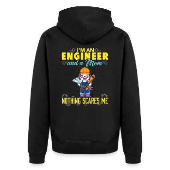 I'm An Engineer And A Mom Nothing Scares Me - Unisex Premium Organic Zip Hoodie - black - Back - Nico (187cm)