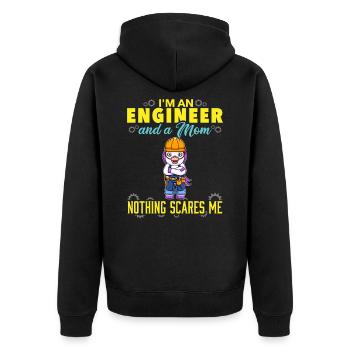 I'm An Engineer And A Mom Nothing Scares Me - Unisex Premium Organic Zip Hoodie - black - Back - Nico (187cm)
