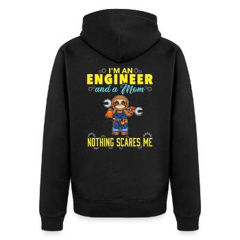 I'm An Engineer And A Mom Nothing Scares Me - Unisex Premium Organic Zip Hoodie - black - Back - Nico (187cm)
