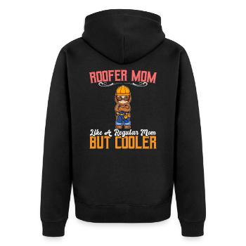 Roofer Mom Like A Regualr Mom But Cooler - Unisex Premium Bio Zip Hoodie - Schwarz - Hinten - Nico (187cm)