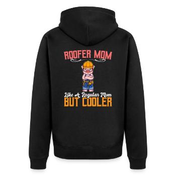 Roofer Mom Like A Regualr Mom But Cooler - Unisex Premium Bio Zip Hoodie - Schwarz - Hinten - Nico (187cm)