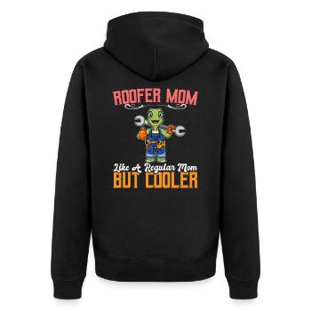 Roofer Mom Like A Regualr Mom But Cooler - Unisex Premium Bio Zip Hoodie - Schwarz - Hinten - Nico (187cm)