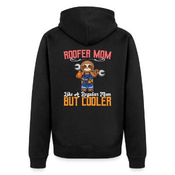 Roofer Mom Like A Regualr Mom But Cooler - Unisex Premium Bio Zip Hoodie - Schwarz - Hinten - Nico (187cm)